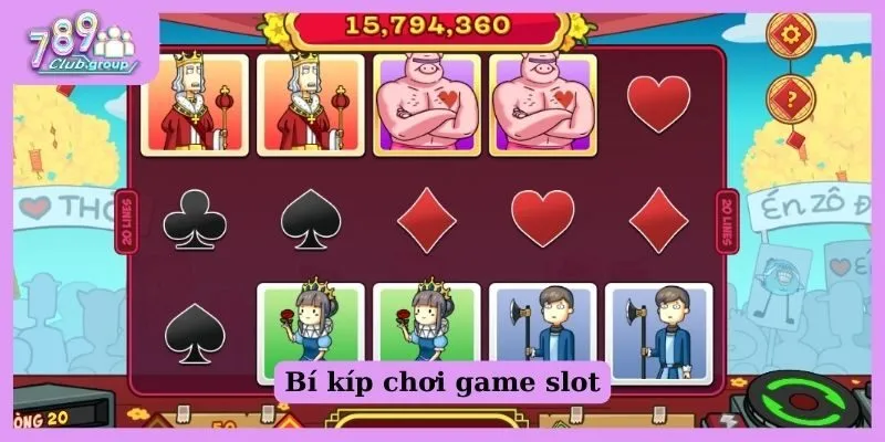 Bí kíp chơi game slot